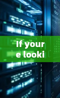 If youre looking for a VPN service,I recommend checking out reputable providers such as: