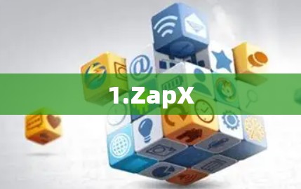 1.ZapX 1.ZapX