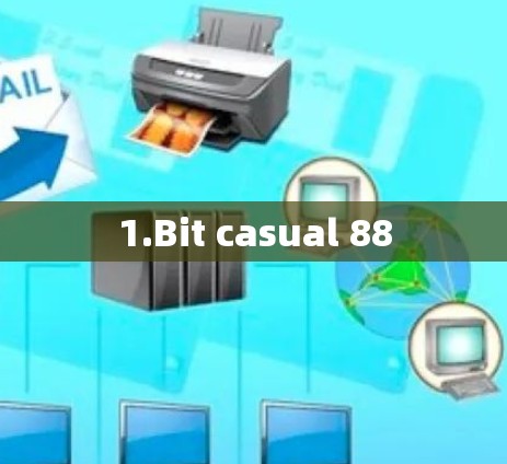 1.Bit casual 88