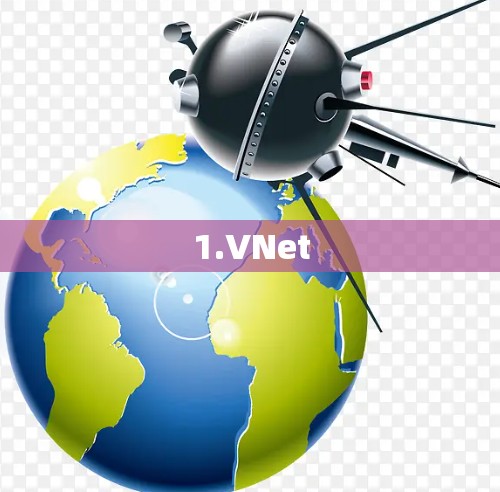 1.VNet