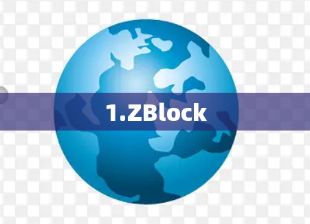 1.ZBlock 1.ZBlock